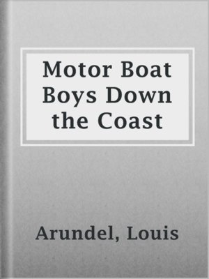 cover image of Motor Boat Boys Down the Coast